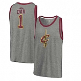 Cleveland Cavaliers Fanatics Branded Greatest Dad Tri-Blend Tank Top - Heathered Gray